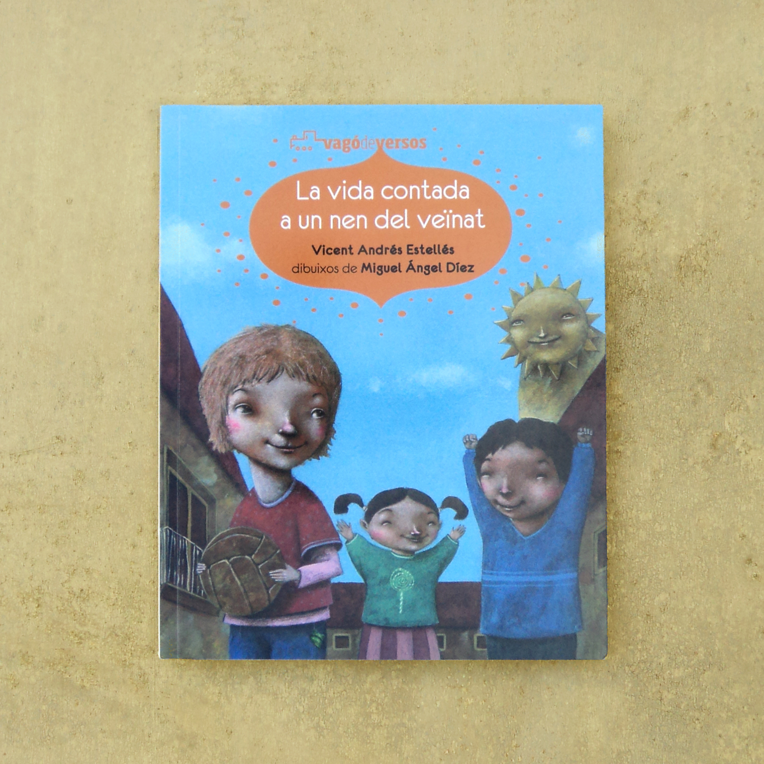 La vida contada a un nen del veïnat