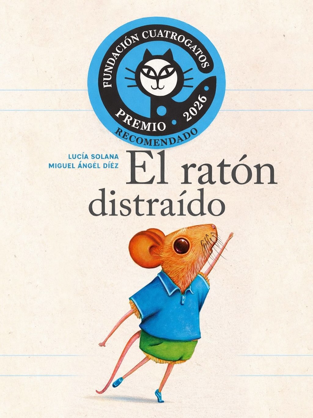 El ratón distraído, recomendado por la Fundación Cuatrogatos